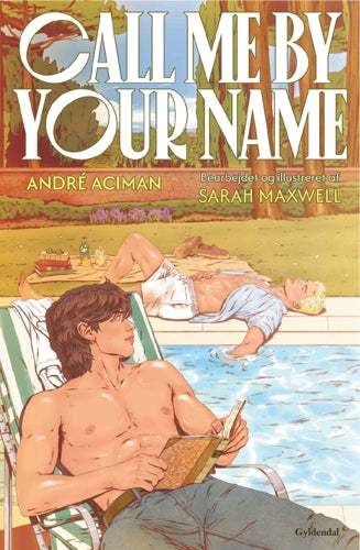 CALL ME BY YOUR NAME - GRAFISK ROMAN