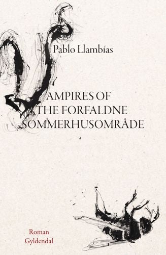 THE VAMPIRES OF THE FORFALDNE SOMMERHUSOMRÅDE