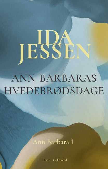 ANN BARBARAS HVEDEBRØDSDAGE