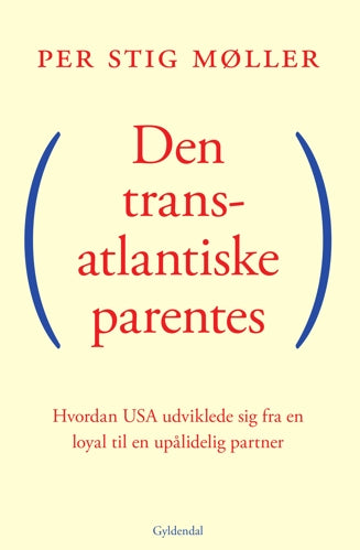DEN TRANSATLANTISKE PARENTES