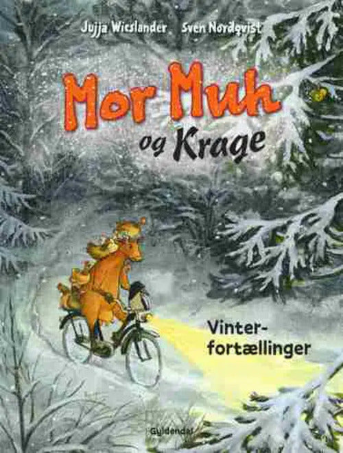 MOR MUH OG KRAGE. VINTERFORTÆLLINGER