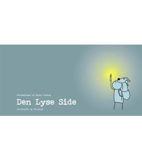 DEN LYSE SIDE