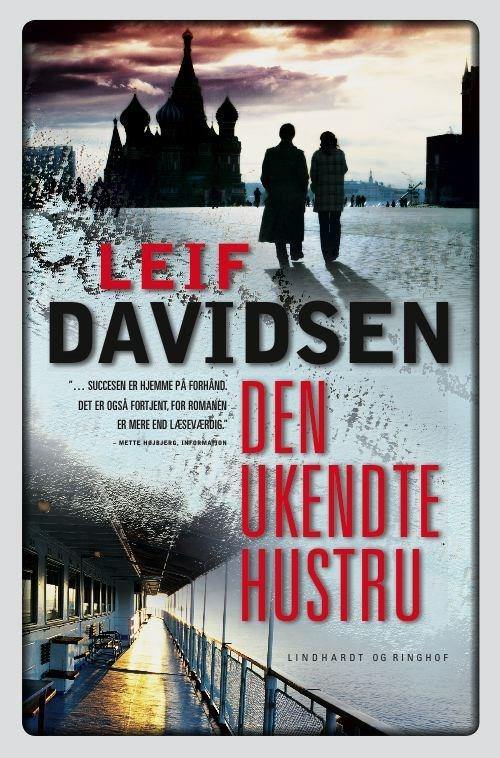 DEN UKENDTE HUSTRU