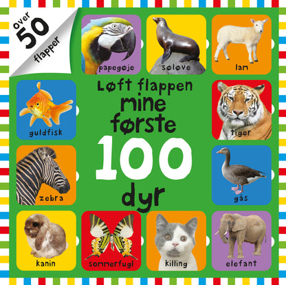 LØFT FLAPPEN MINE FØRSTE 100 DYR
