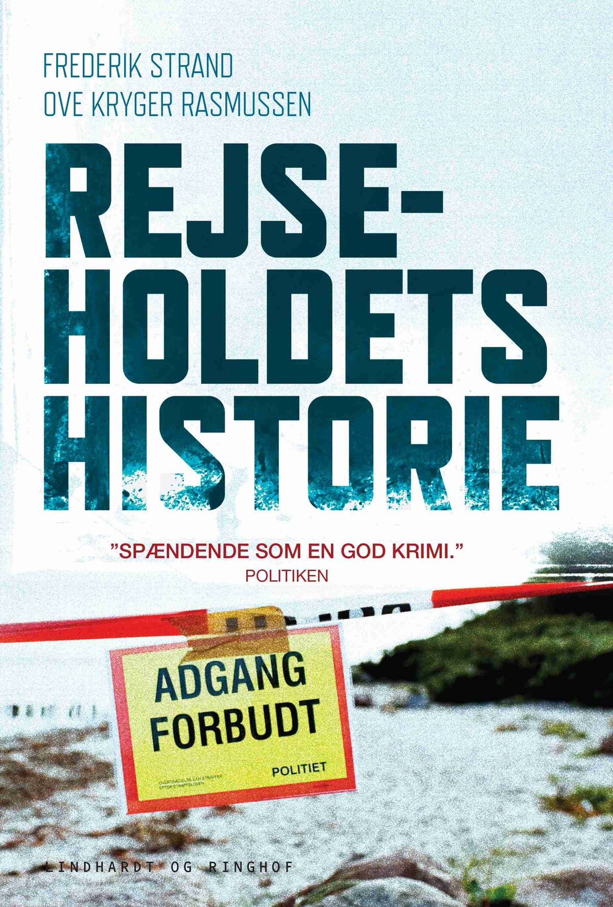 REJSEHOLDETS HISTORIE
