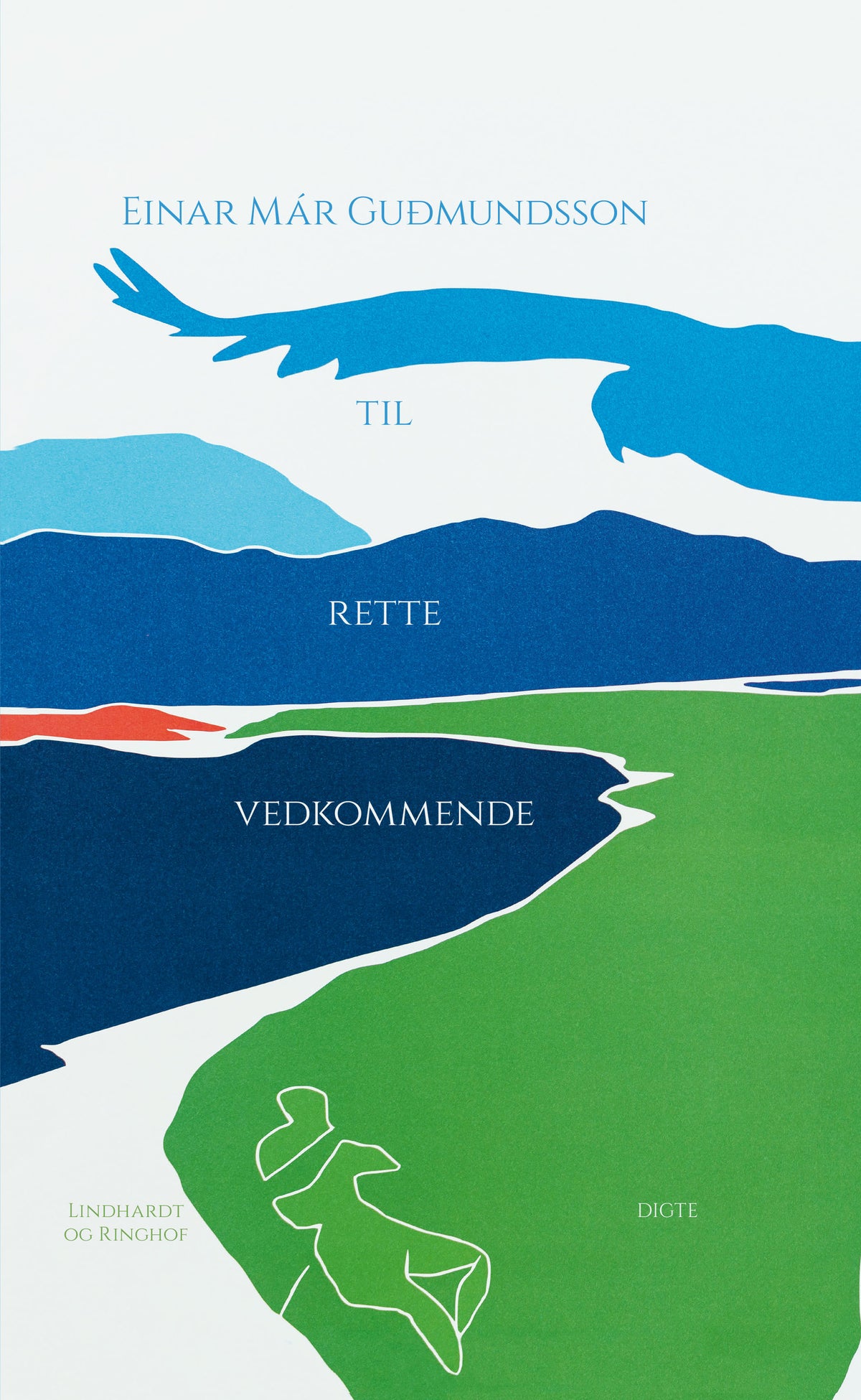 TIL RETTE VEDKOMMENDE