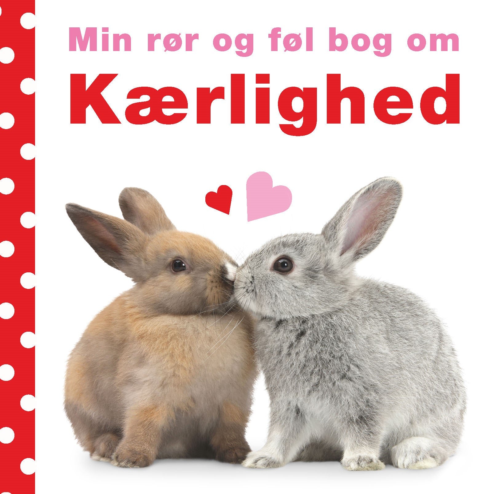 MIN RØR OG FØL BOG OM KÆRLIGHED