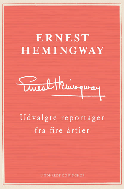 UDVALGTE REPORTAGER FRA FIRE ÅRTIER