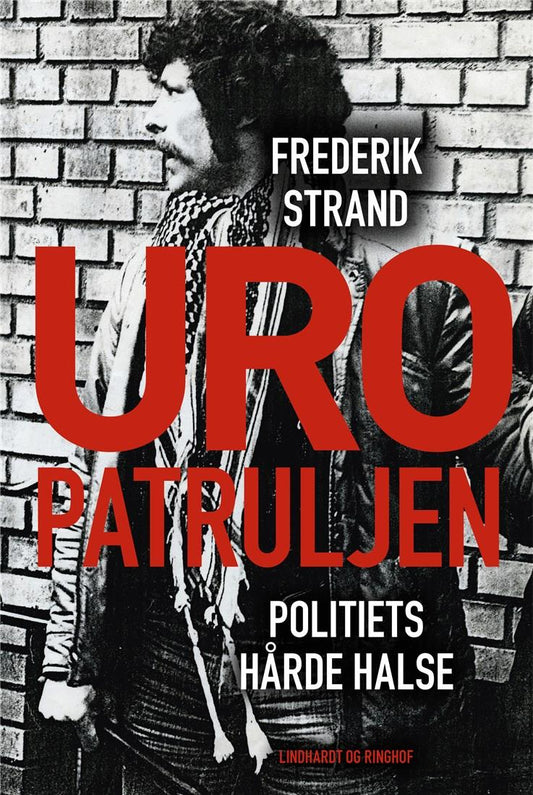 UROPATRULJEN - POLITIETS HÅRDE HALSE