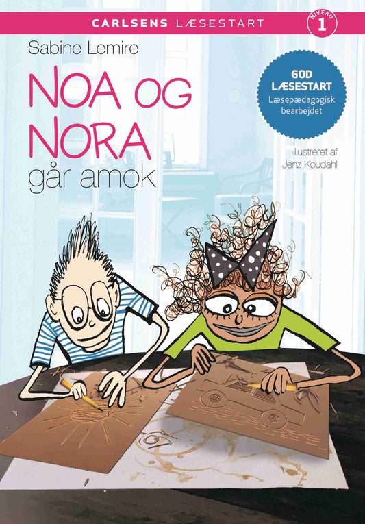 CARLSENS LÆSESTART - NOA OG NORA GÅR AMOK