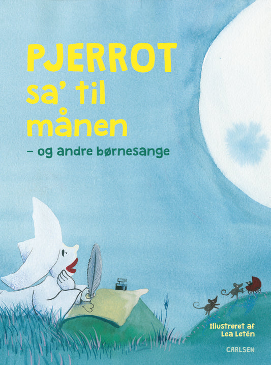 PJERROT SA' TIL MÅNEN - OG ANDRE BØRNESANGE
