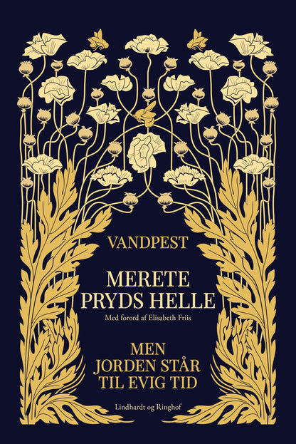 VANDPEST & MEN JORDEN STÅR TIL EVIG TID