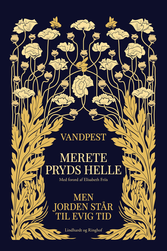 VANDPEST & MEN JORDEN STÅR TIL EVIG TID