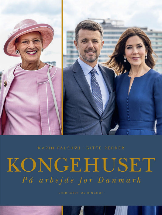 KONGEHUSET - PÅ ARBEJDE FOR DANMARK