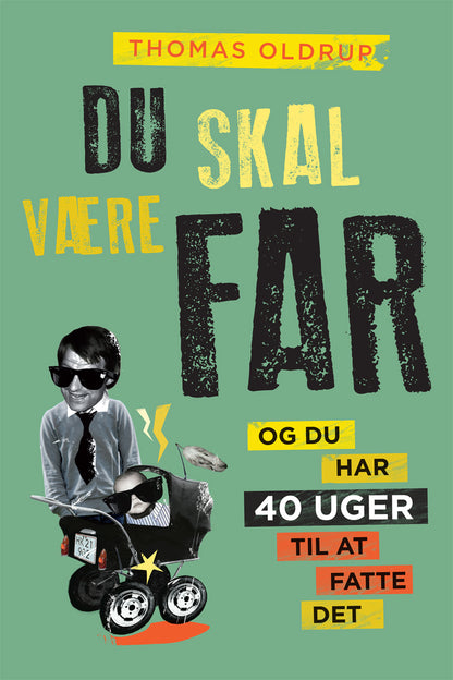 DU SKAL VÆRE FAR