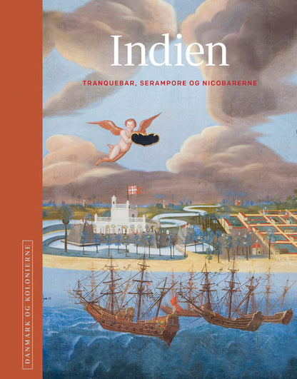 DAMMARK OG KOLONIERNE - INDIEN