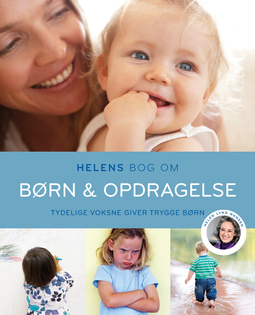 HELENS BOG OM BØRN & OPDRAGELSE