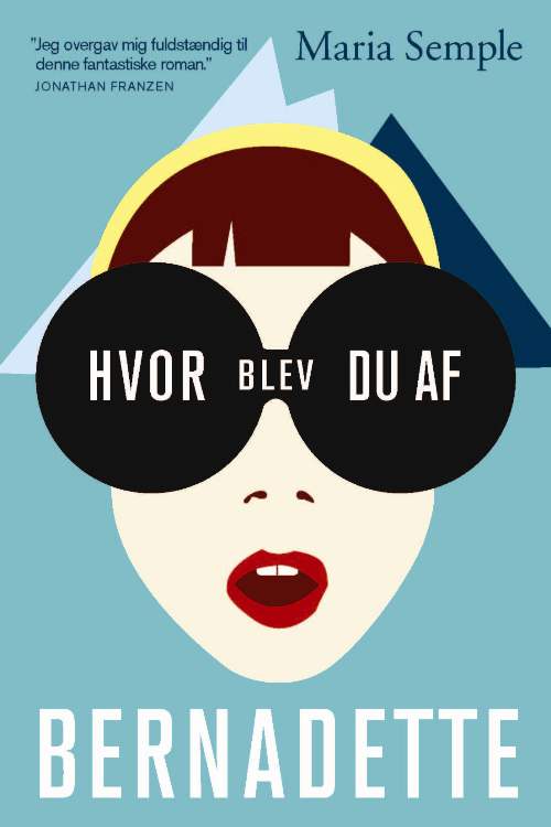 HVOR BLEV DU AF BERNADETTE?