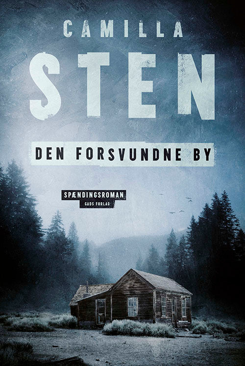 DEN FORSVUNDNE BY