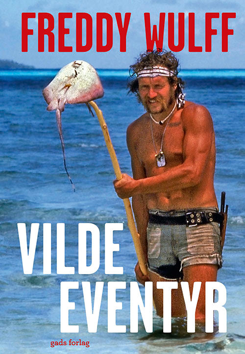 VILDE EVENTYR