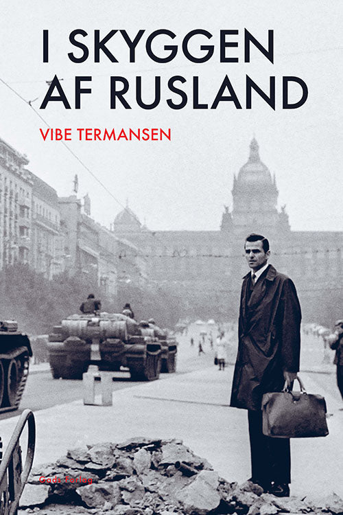 I SKYGGEN AF RUSLAND