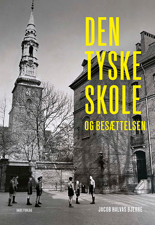 DEN TYSKE SKOLE OG BESÆTTELSEN
