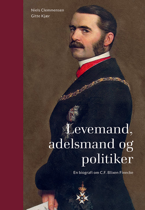 LEVEMAND, ADELSMAND OG POLITIKER
