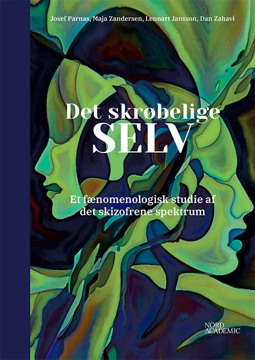 DET SKRØBELIGE SELV