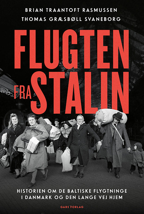 FLUGTEN FRA STALIN