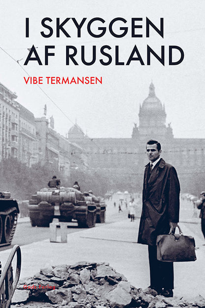 I SKYGGEN AF RUSLAND