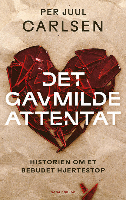 DET GAVMILDE ATTENTAT