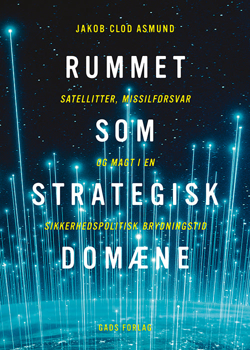 RUMMET SOM STRATEGISK DOMÆNE