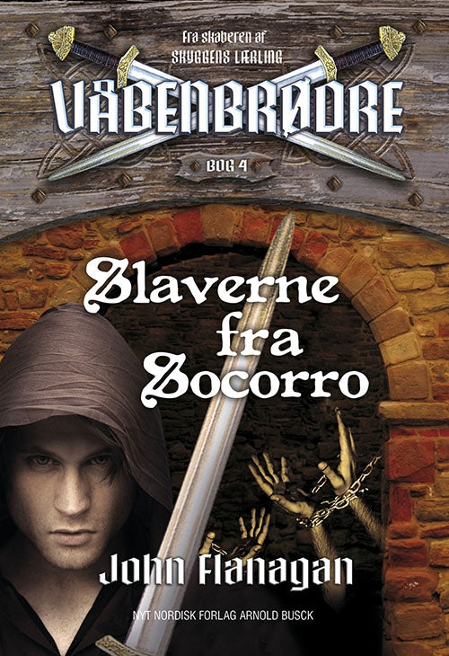 VÅBENBRØDRE 4 - SLAVERNE FRA SOCORRO. 
