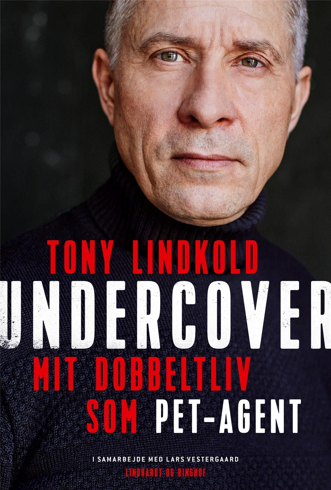 UNDERCOVER - MIT DOBBELTLIV SOM PET-AGENT