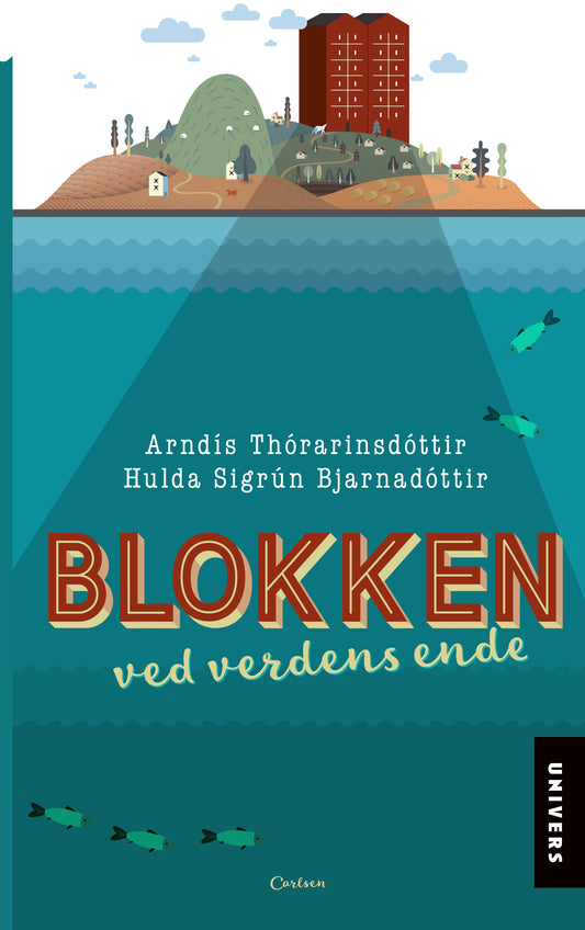 BLOKKEN VED VERDENS ENDE