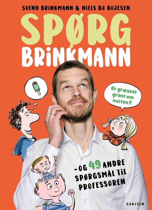 SPØRG BRINKMANN - ER GRÆSSET GRØNT OM NATTEN? OG 49 ANDRE SPØRGSMÅL TIL PROFESSOREN