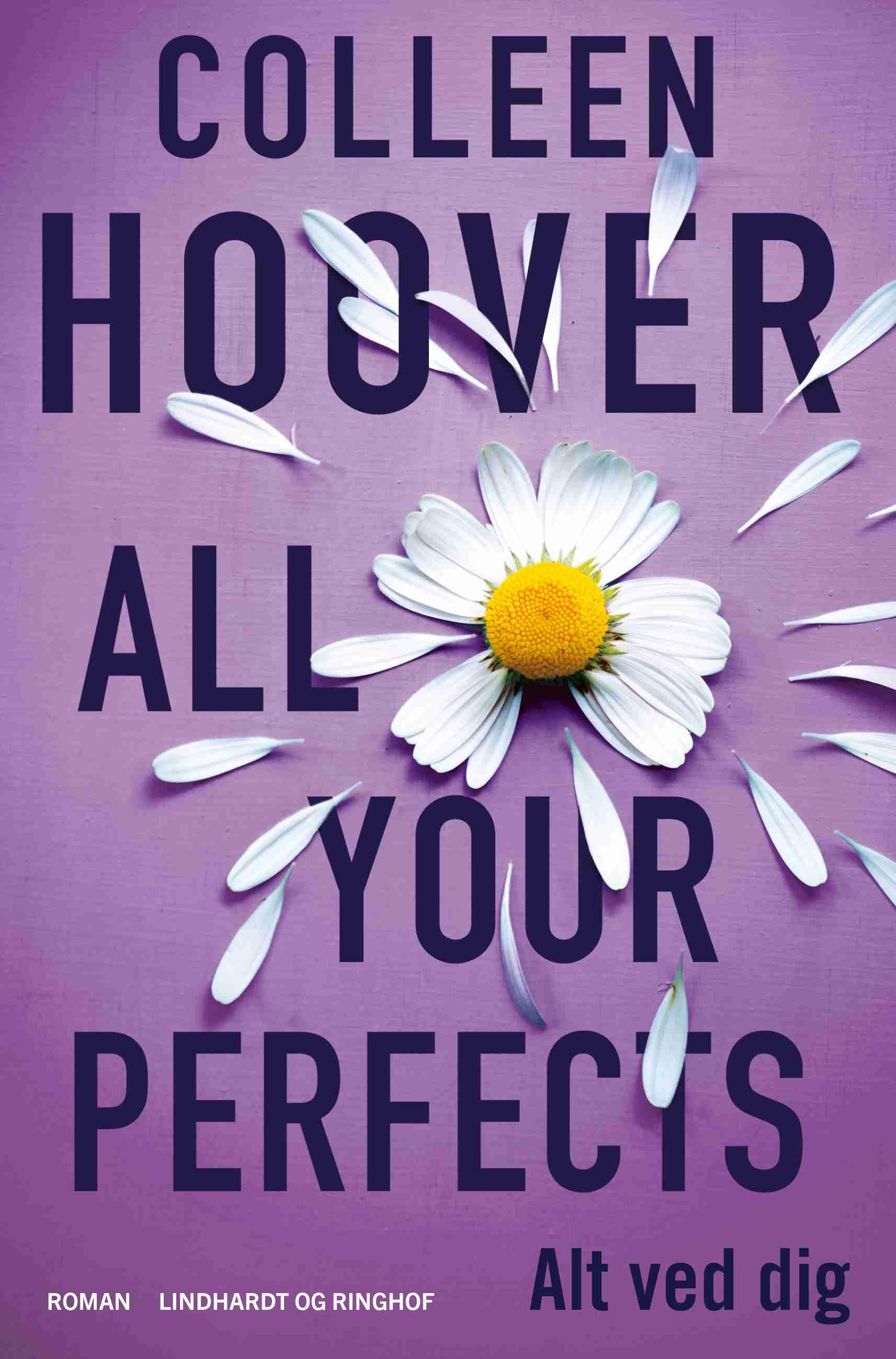 ALL YOUR PERFECTS - ALT VED DIG