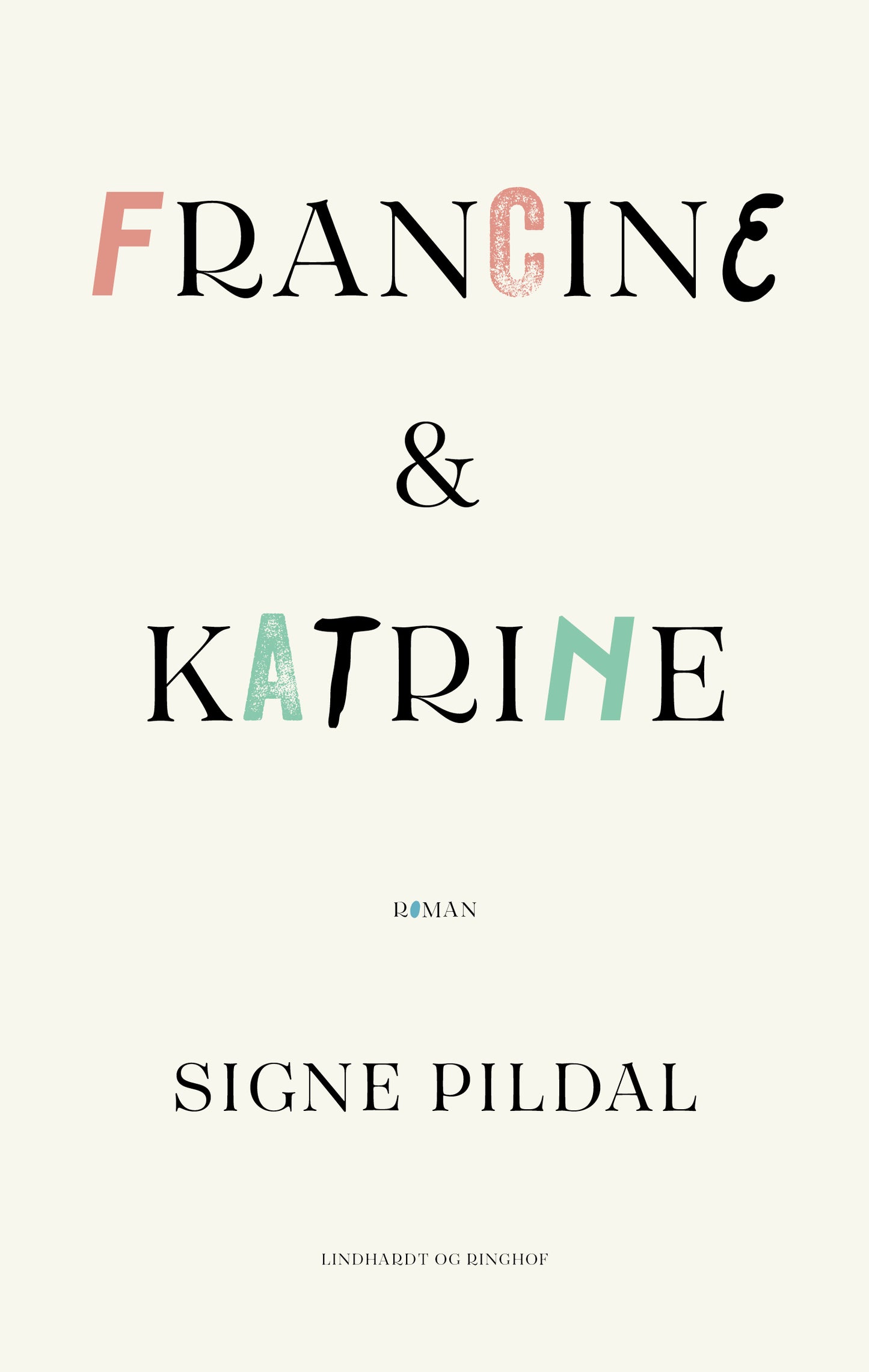 FRANCINE & KATRINE