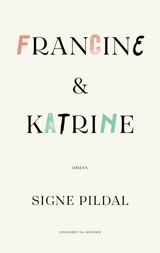FRANCINE & KATRINE