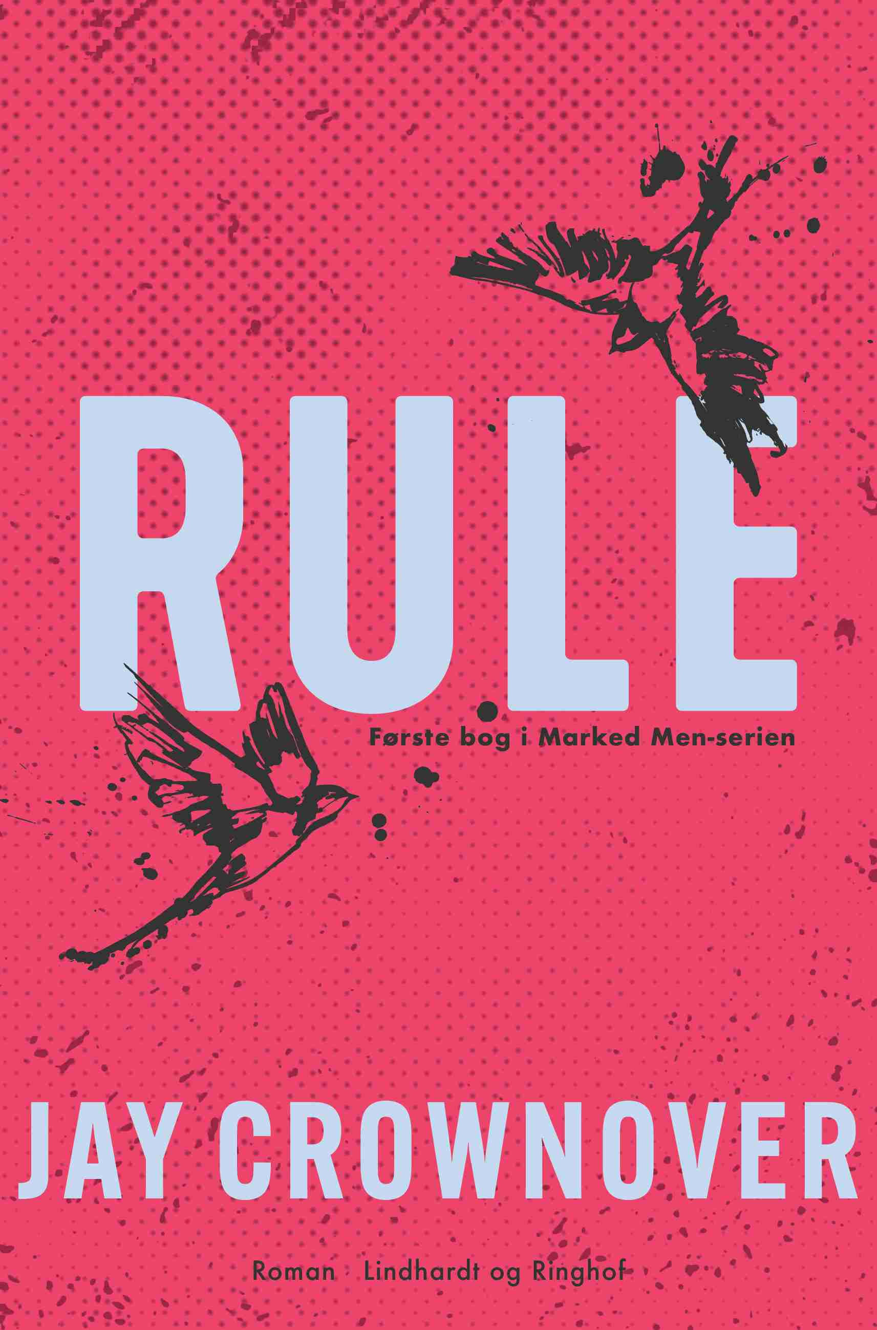 RULE - EN MARKED MEN-ROMAN