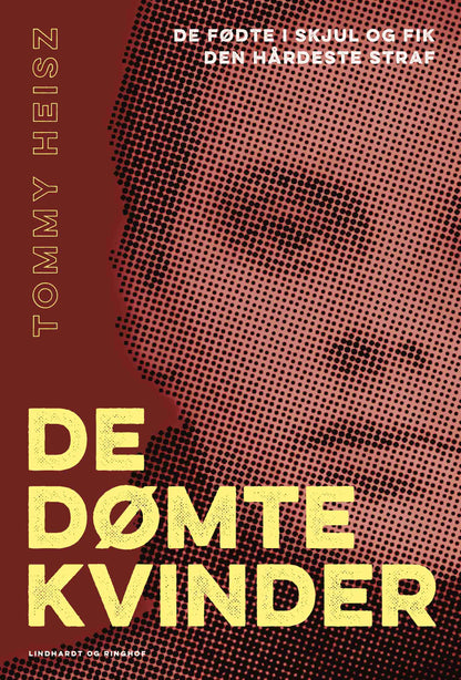 DE DØMTE KVINDER - DE FØDTE I SKJUL
