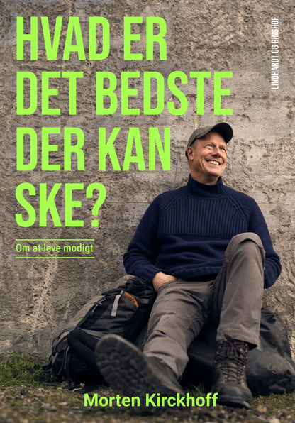 HVAD ER DET BEDSTE, DER KAN SKE?