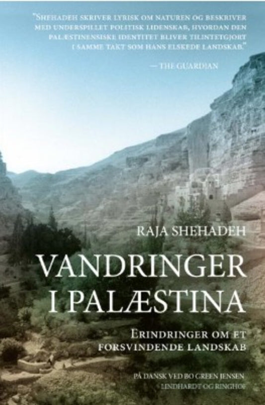 VANDRINGER I PALÆSTINA - ERINDRINGER OM ET FORSVIN