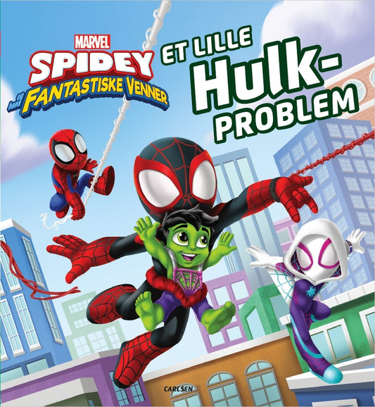 SPIDEY OG HANS FANTASTISKE VENNER - ET LILLE HULK-