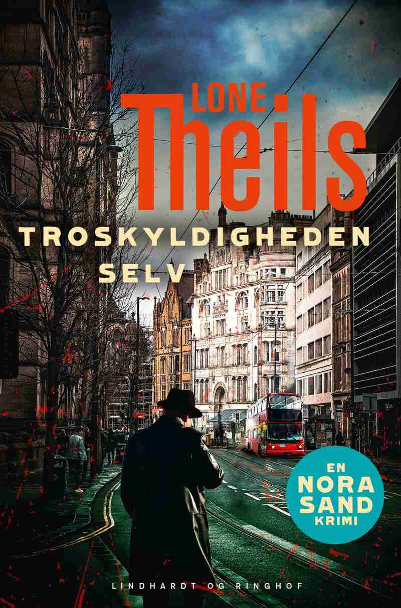 TROSKYLDIGHEDEN SELV (NORA SAND NR. 6)