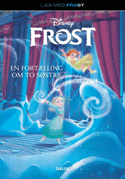LÆS MED FROST - EN FORTÆLLING OM TO SØSTRE