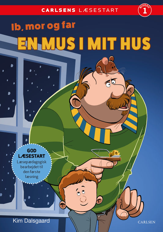 CARLSENS LÆSESTART: IB, MOR OG FAR - EN MUS I MIT HUS