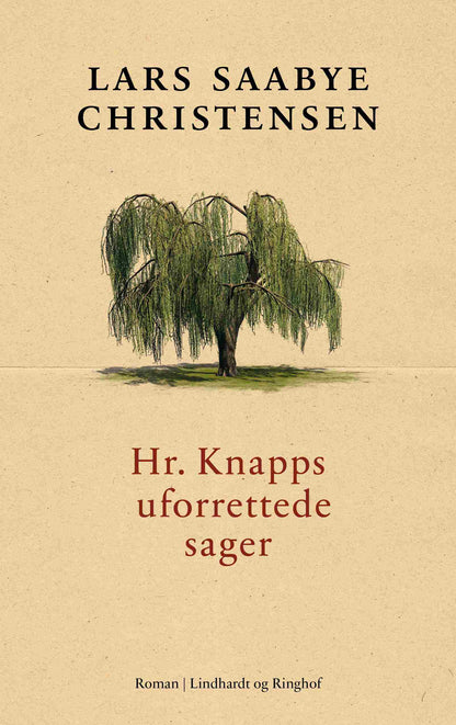 HR. KNAPPS UFORRETTEDE SAGER
