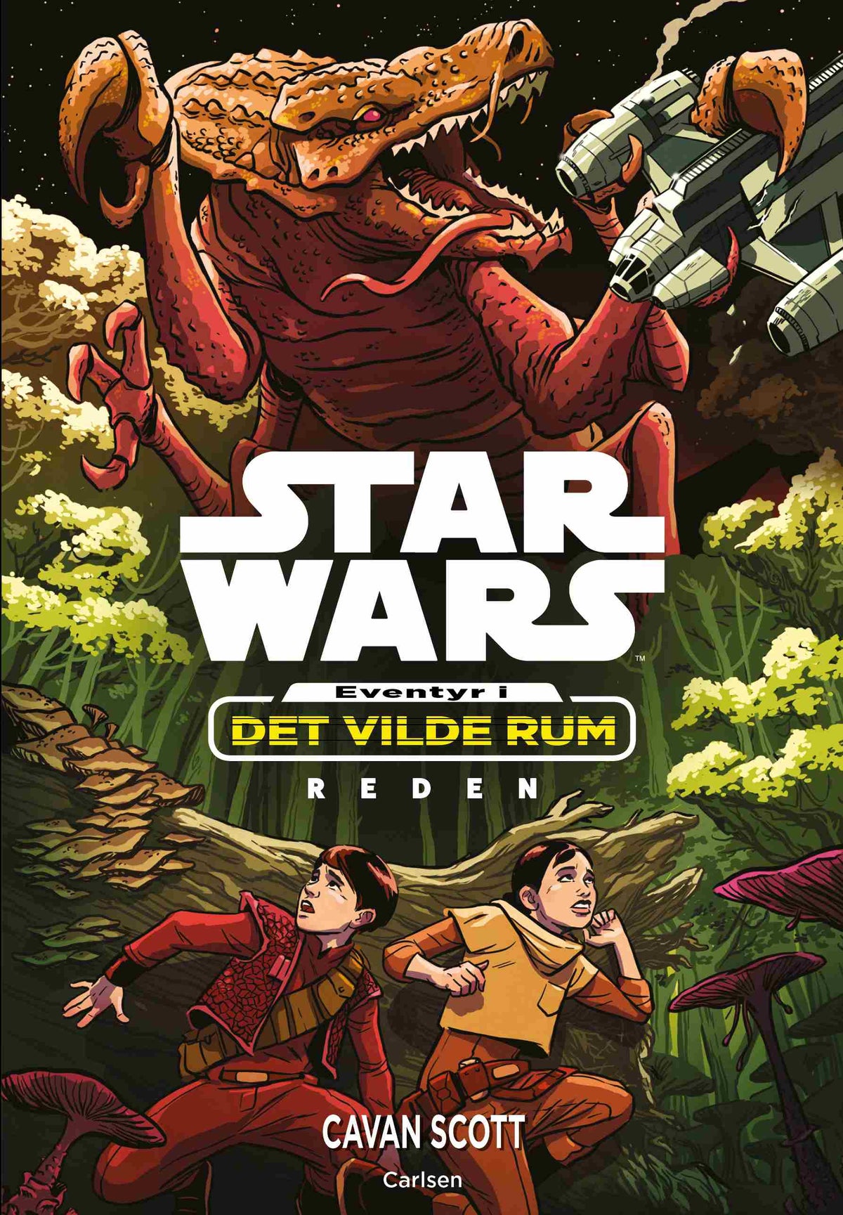 STAR WARS - EVENTYR I DET VILDE RUM #2: REDEN
