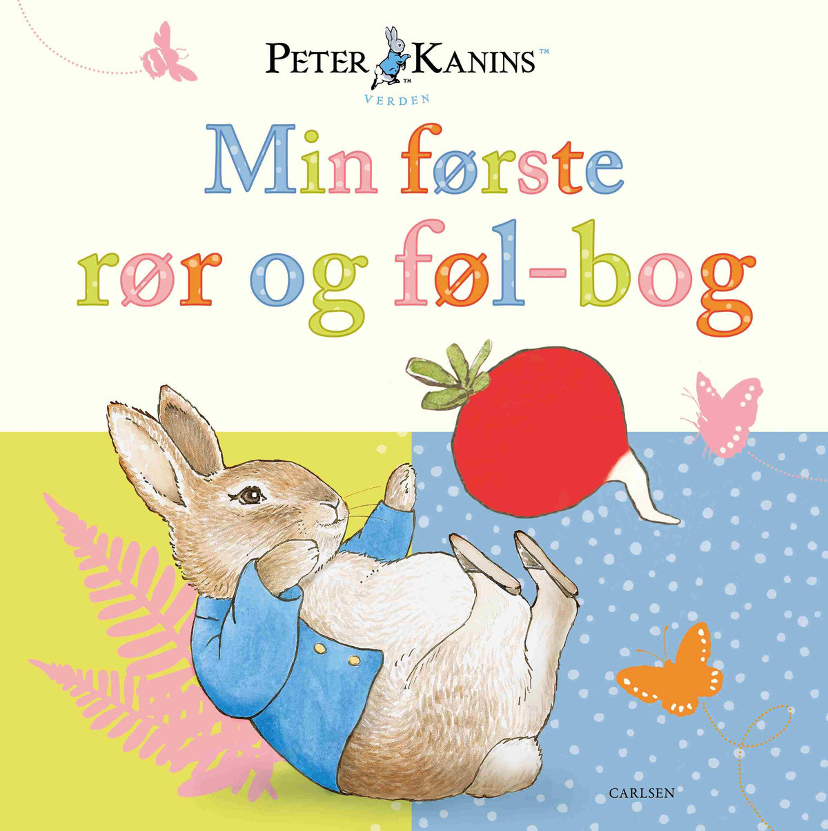 PETER KANIN MIN STORE RØR OG FØL-BOG